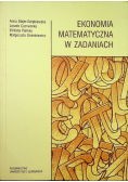Ekonomia matematyczna w zadaniach
