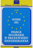 Praca z Socjalna w środowisku zamieszkania