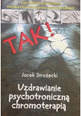 Uzdrawianie psychotroniczną chromoterapią