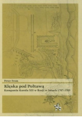 Klęska pod Połtawą Kampania Karola XII w Rosji w latach 1707  1709