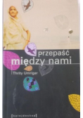 Przepaść między nami