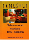 Fengshui Najlepsza metoda urządzania domu i mieszkania