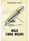 Moja Zimna Wojna
