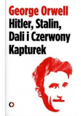 Hitler Stalin Dali i Czerwony Kapturek