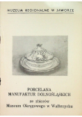 Porcelana manufaktur dolnośląskich