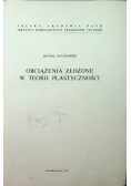 Obciążenia złożone w teorii plastyczności