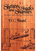 Shelters, Shacks, and Shanties