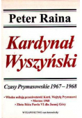 Kardynał Wyszyński tom 8 Czasy Prymasowskie 1967 - 1968