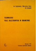 Technologia prac maszynowych w rolnictwie