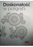 Doskonałość w poligrafii