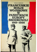 Francuskie misje wojskowe w państwach Europy Środkowej 1919 1938