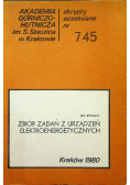 Zbiór zadań z urządzeń elektroenergetycznych