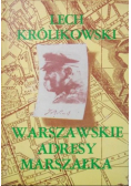 Warszawskie adresy Marszałka