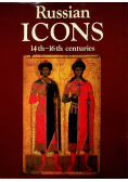 Russian Icons 14 th - 16 th centuries