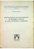 Zgromadzenia prowincjonalne w rzymskiej Afryce w epoce późnego cesarstwa