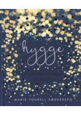 Hygge duńska sztuka szczęścia