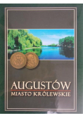 Augustów Miasto Królewskie