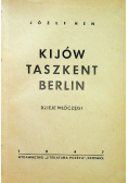 Kijów Taszkent Berlin 1947 r.
