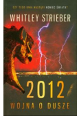 2012 Wojna o dusze