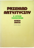 Przekład Artystyczny o sztuce tłumaczenia