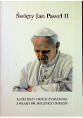 Święty Jan Paweł II