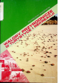 Walory przyrodnicze w turystyce i rekreacji