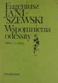 Wspomnienia odessity 1894 - 1916