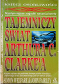 Tajemniczy świat Artura C Clarkea
