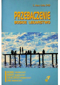 Przebaczenie Boskie Lekarstwo