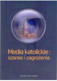Media katolickie: szanse i zagrożenia