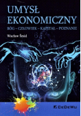 Umysł ekonomiczny Bóg-Człowiek-Kapitał-Poznanie