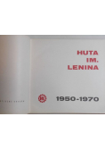 Huta im. Lenina 1950-1970