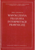 Współczesna filozofia interpretacji prawniczej