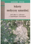 Sekrety medycyny naturalnej