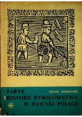 Zarys historii rybołówstwa w dawnej Polsce