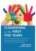 Flourishing in the First Five Years