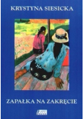 Zapałka na zakręcie