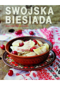 Swojska biesiada Smaczne i proste dania