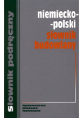 Słownik podręczny niemiecko - polski słownik budowlany