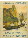 Przez wiry i porohy Dniestru