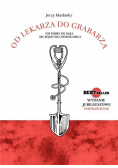 Od lekarza do grabarza