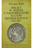 Polacy w wojnie o niepodległość Stanów Zjednoczonych 1775 1783