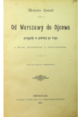 Od Warszawy do Ojcowa 1897 r.