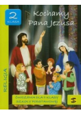 Kochamy Pana Jezusa 2 ćwiczenia