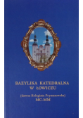Bazylika Katedralna w Łowiczu