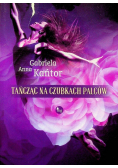 Tańcząc na czubkach palców