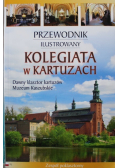 Przewodnik ilustrowany Kolegiata w Kartuzach
