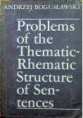 Problems of the Thematic Thematic Structure of Sentences