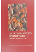 Językoznawstwo kognitywne II Zjawiska pragmatyczne