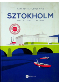 Sztokholm Miasto które tętni ciszą